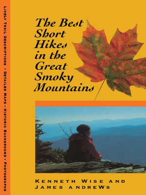 cover image of The Best Short Hikes in the Great Smoky Mountains